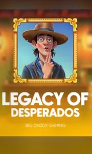 Legacy of Desperados